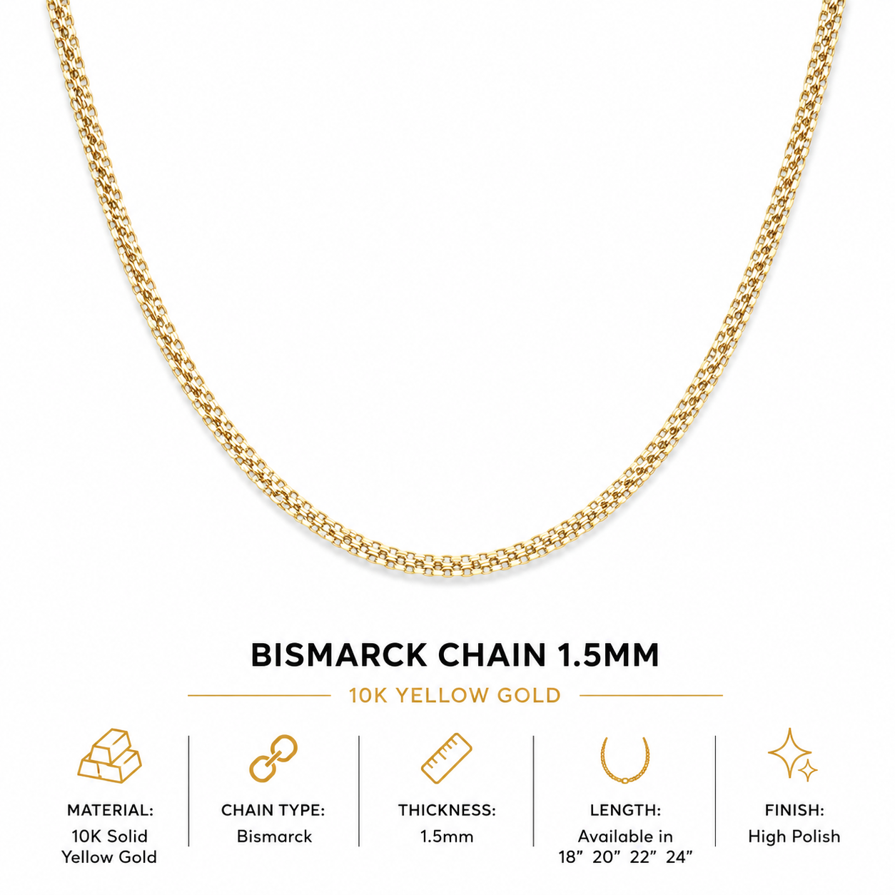 10K Yellow Gold Bismarck Chain – 1.5mm – 20”